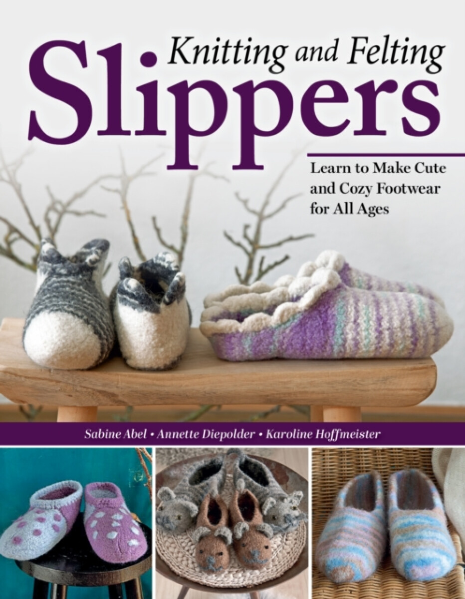 Kniha Knitting and Felting Slippers