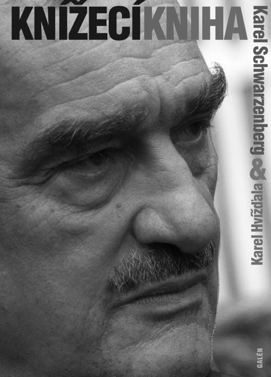 Knížecí kniha - Karel Hvížďala, Karel Schwarzenberg