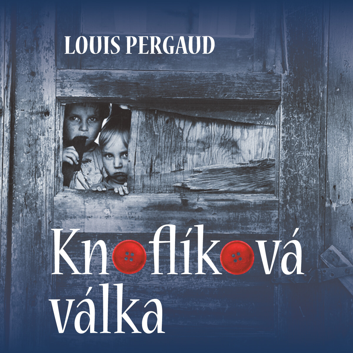 Levně Knoflíková válka - Louis Pergaud - audiokniha