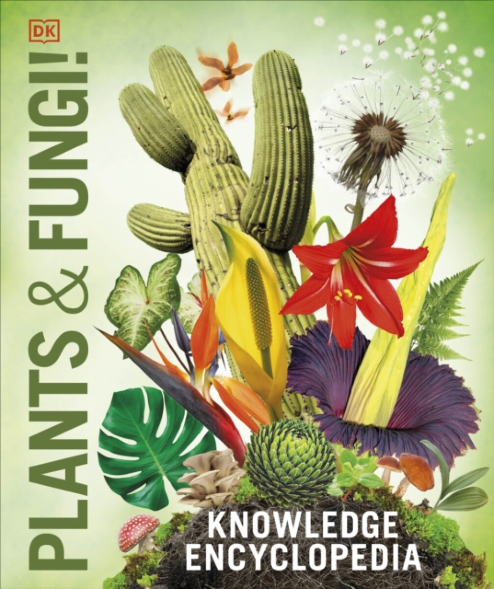 Kniha Knowledge Encyclopedia Plants and Fungi!