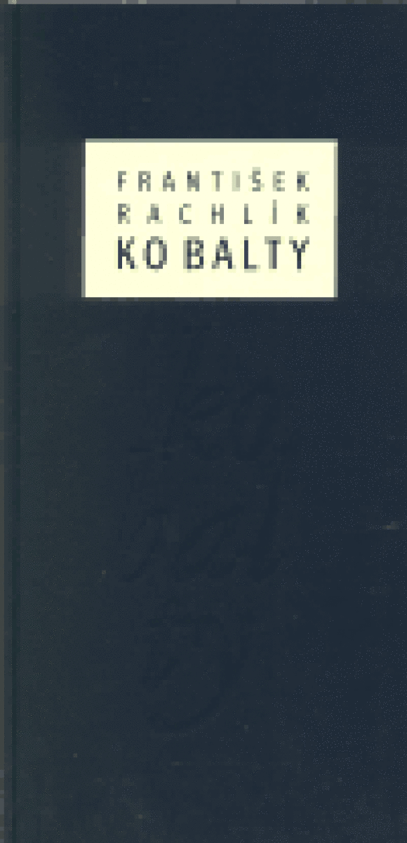 Kobalty - František Rachlík, Mikuláš Rachlík