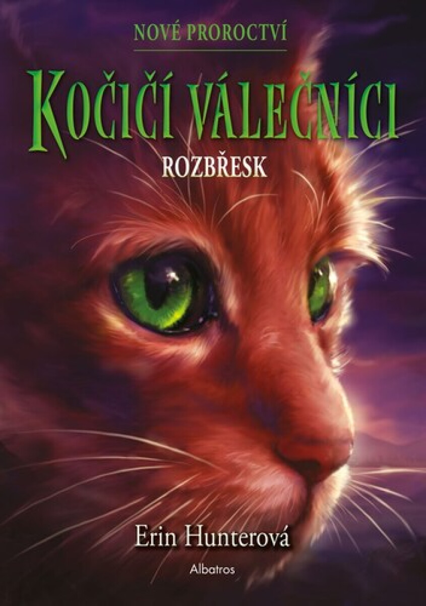 Kniha Kočičí válečníci: Nové proroctví 3 - Rozbřesk, 3. vydání