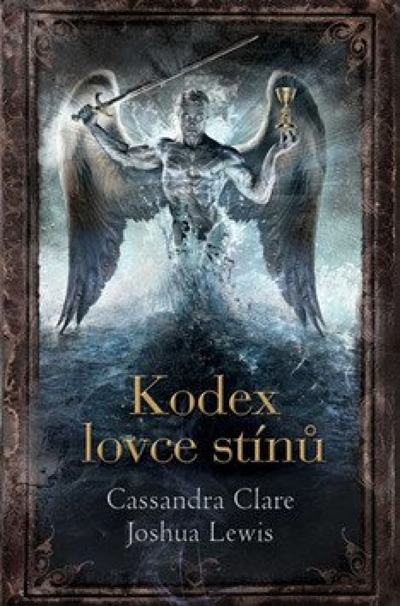 Kniha Kodex lovce stínů