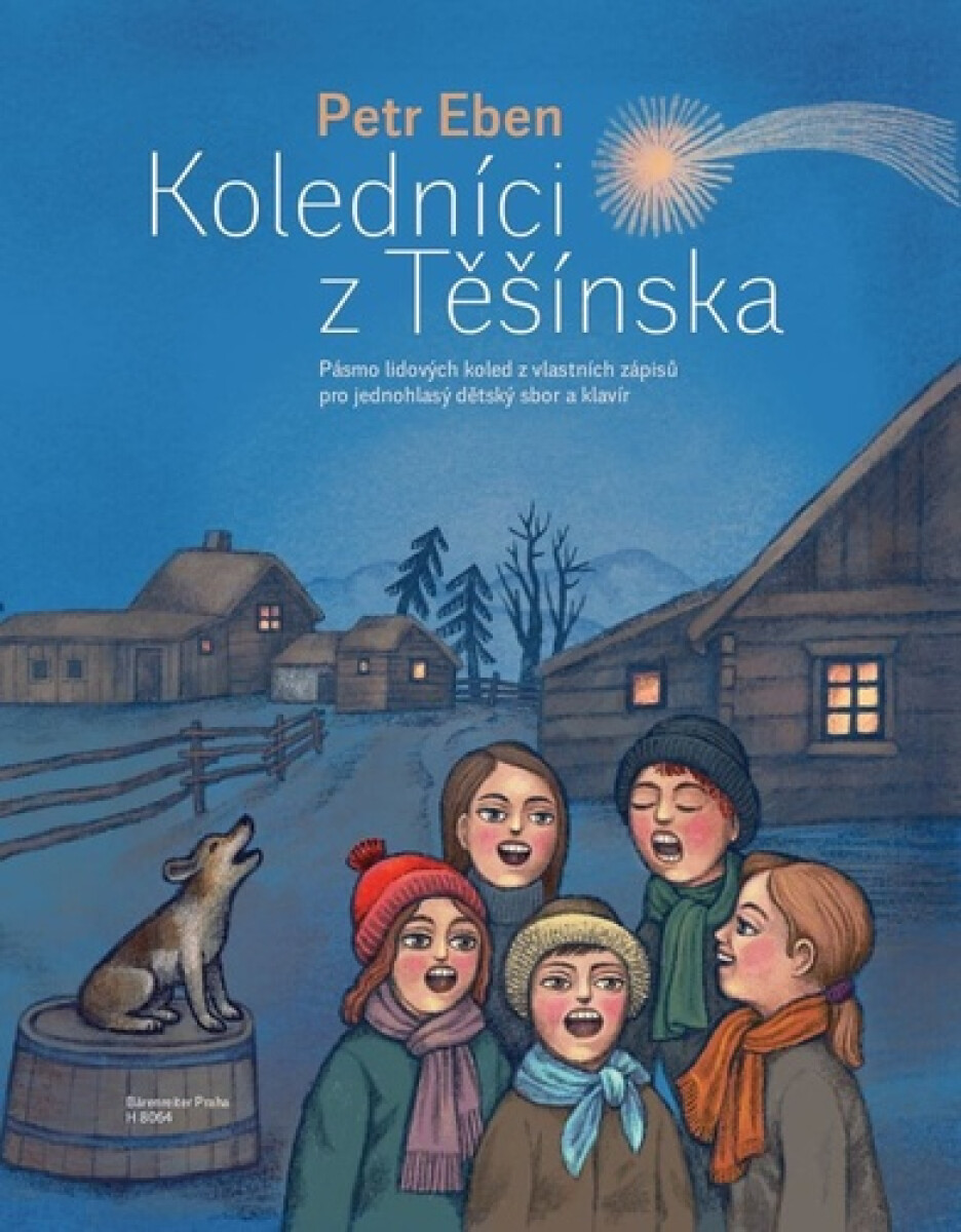 Koledníci z Těšínska – Petr Eben