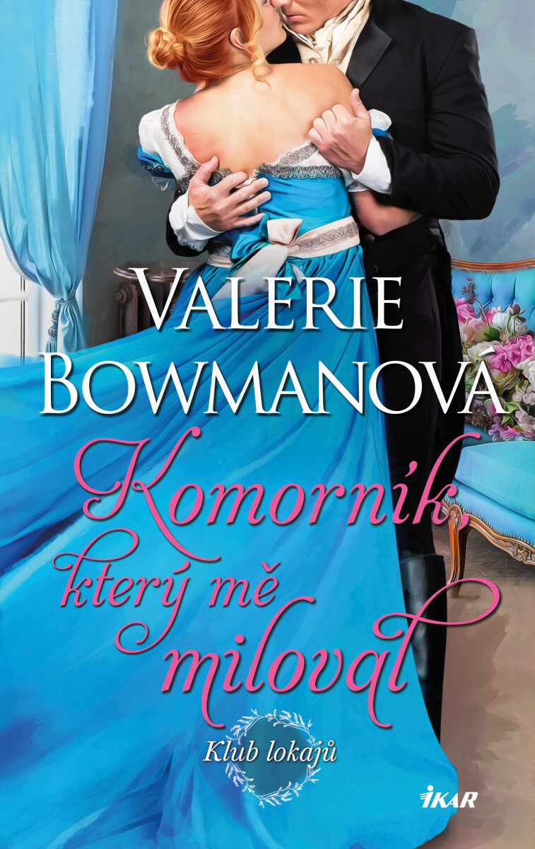 Komorník, který mě miloval - Valerie Bowmanová