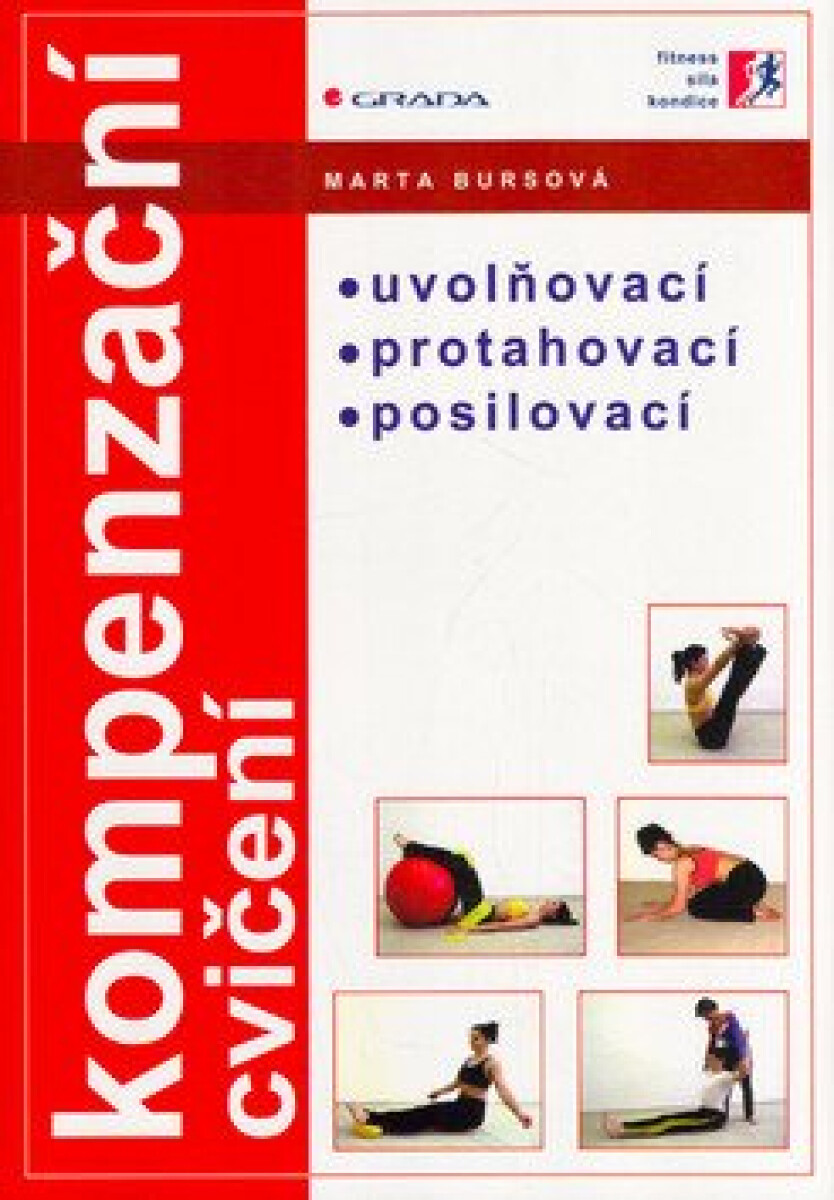 Kniha Kompenzační cvičení - uvolňovací, protahovací, posilovací