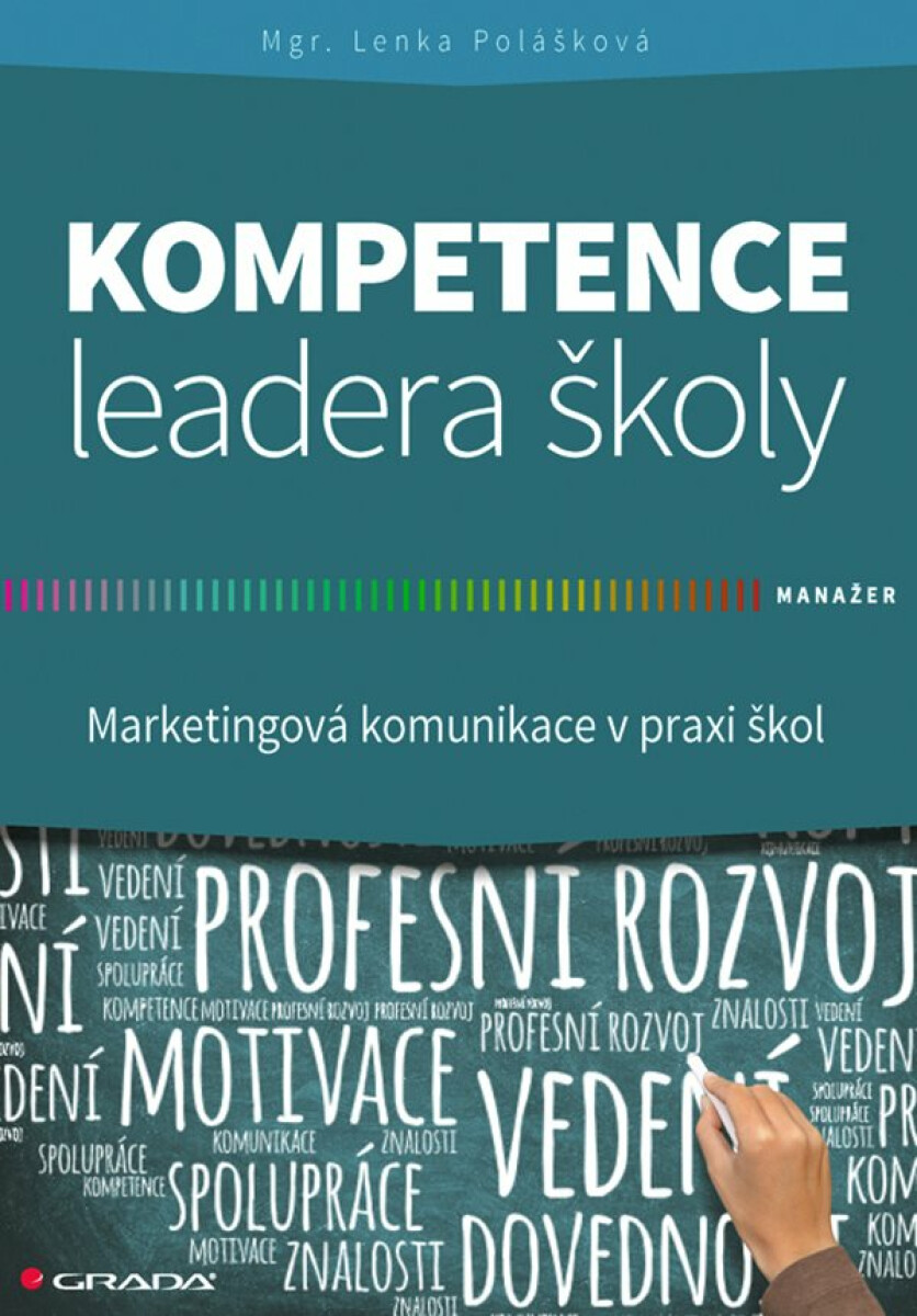 Kompetence leadera školy - Polášková Lenka