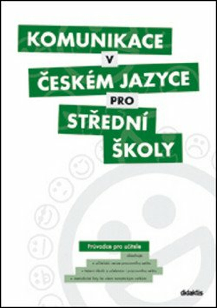 Kniha Komunikace v českém jazyce pro střední školy