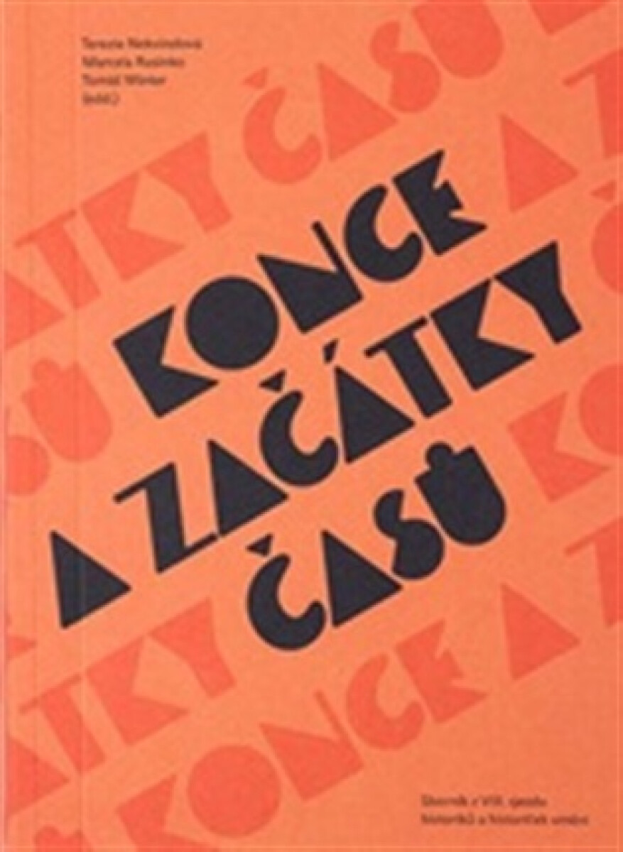 Kniha Konce a začátky časů