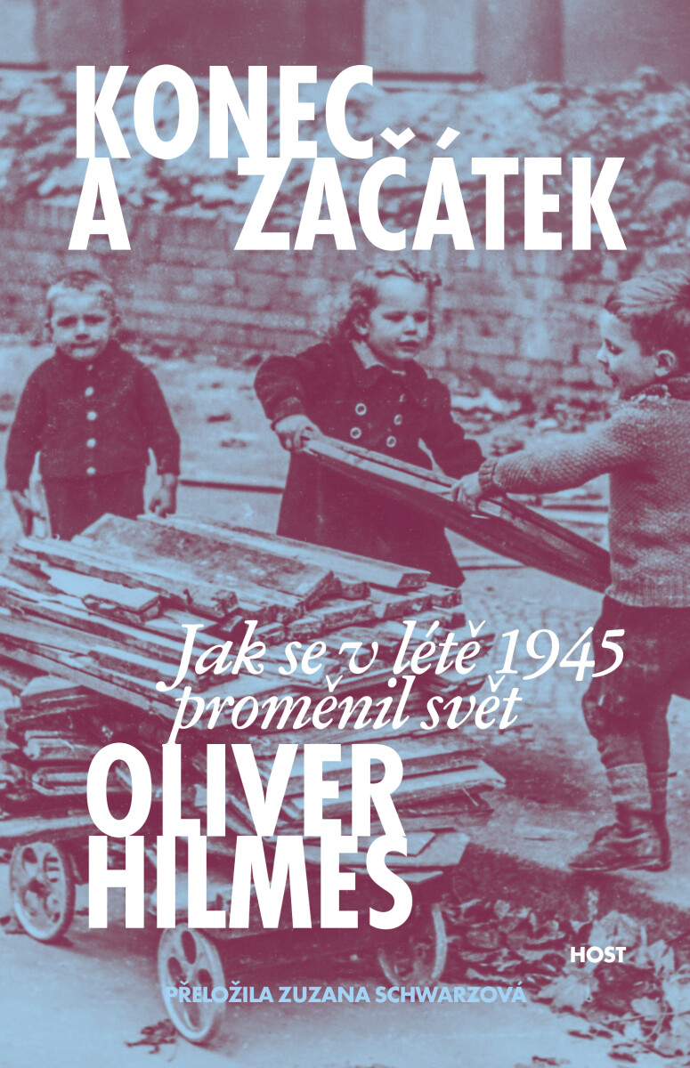 Konec a začátek - Oliver Hilmes
