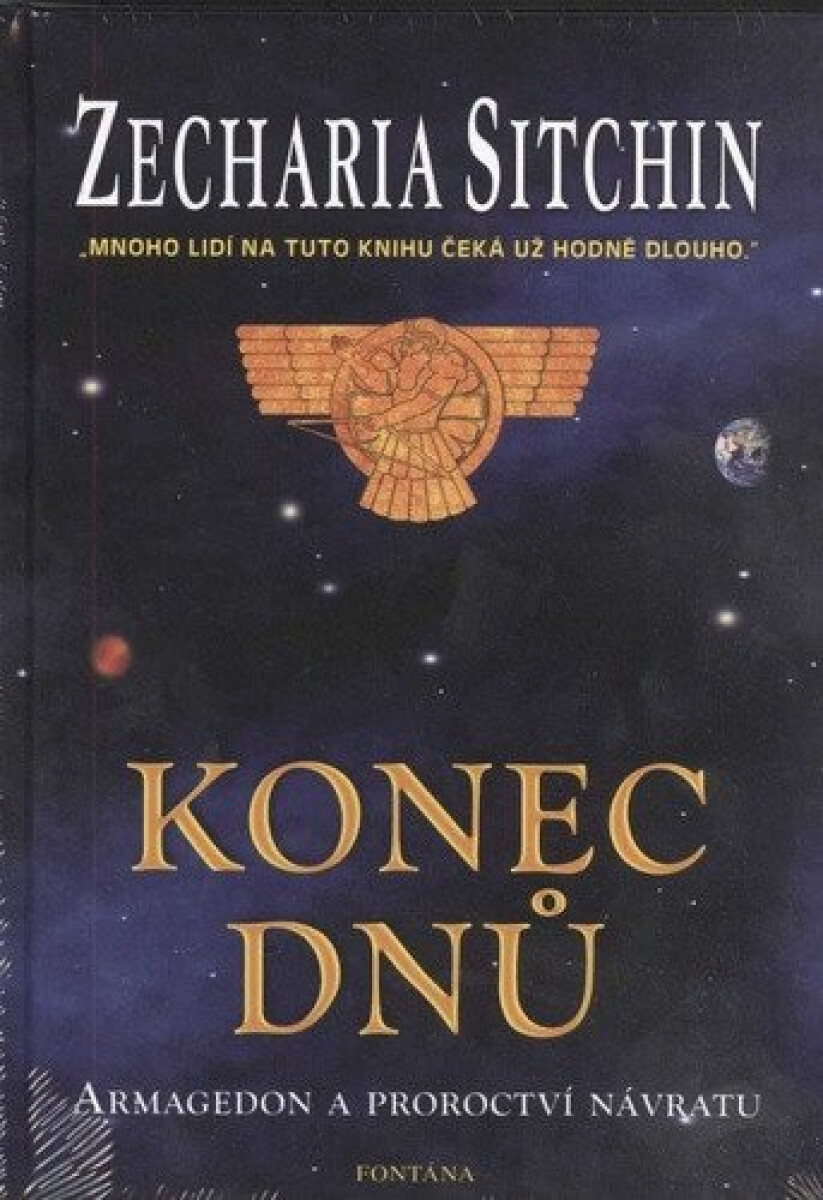 Kniha Konec dnů - Armagedon a proroctví návratu