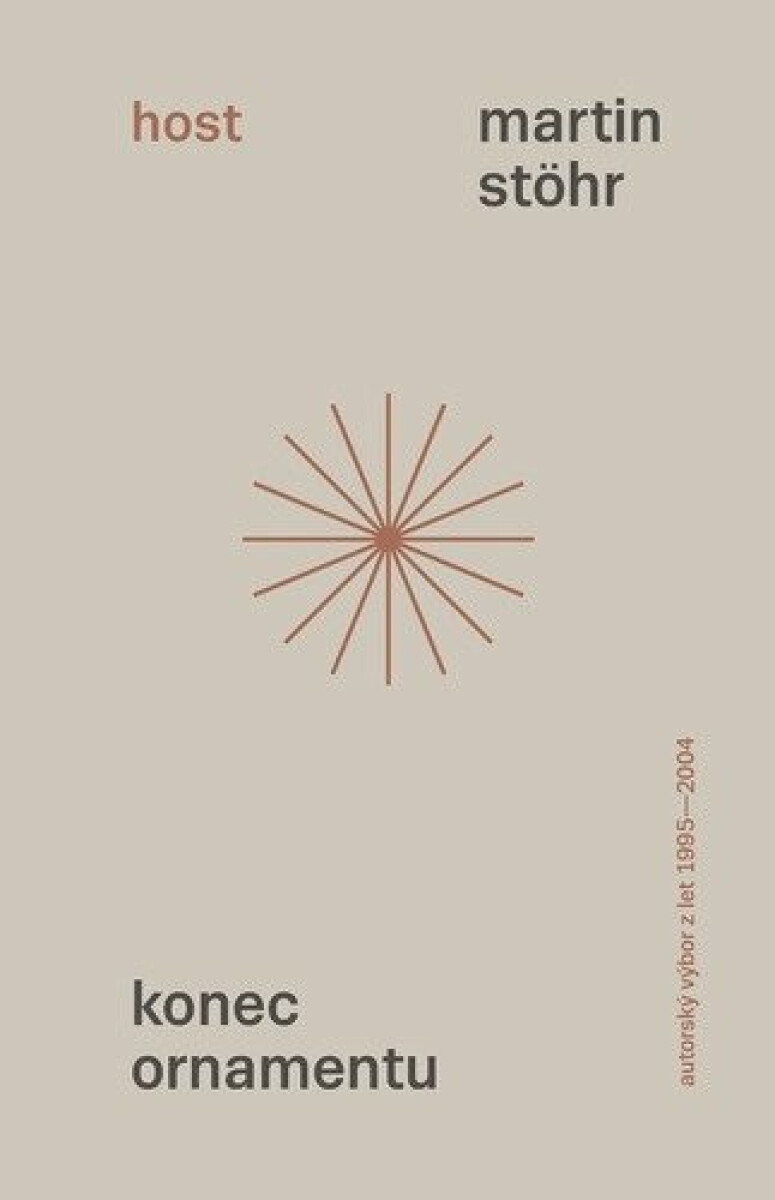 Kniha Konec ornamentu - Autorský výbor z let 1995–2004
