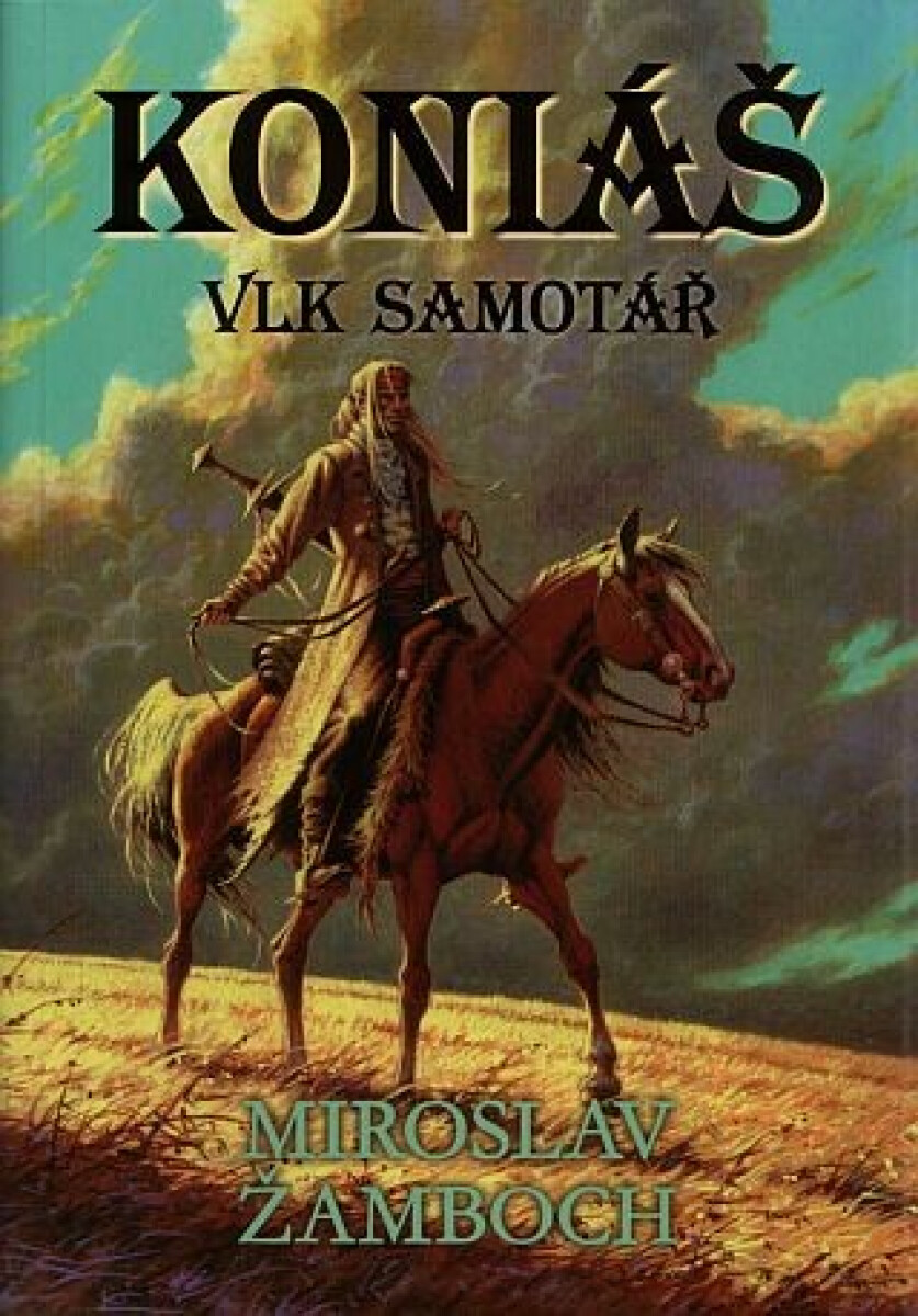 Kniha Koniáš - Vlk samotář