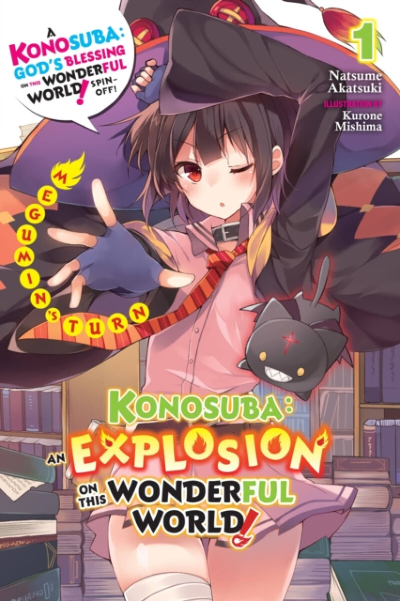 Kniha Konosuba: An Explosion on This Wonderful World! 1 (light novel)