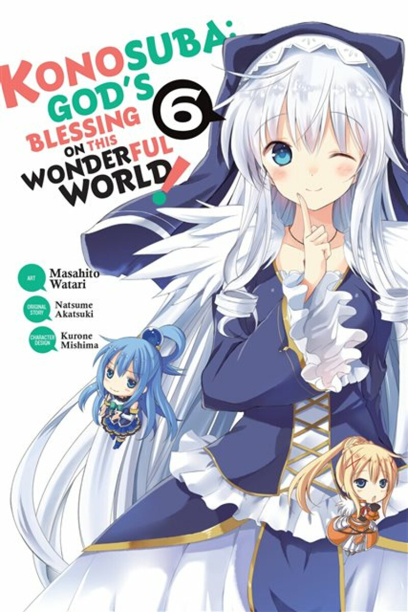 Kniha Konosuba: God's Blessing on This Wonderful World!, Vol. 6 (manga)