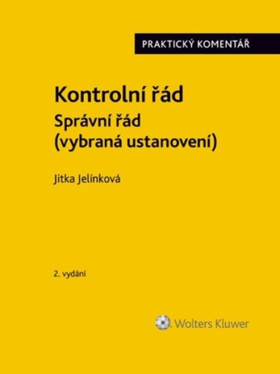 Kniha Kontrolní řád Správní řád (vybraná ustanovení) - Praktický komentář, 2. vydání