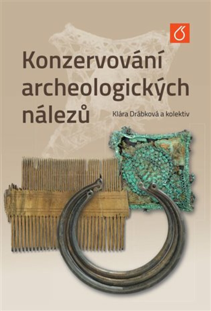 Kniha Konzervování archeologických nálezů