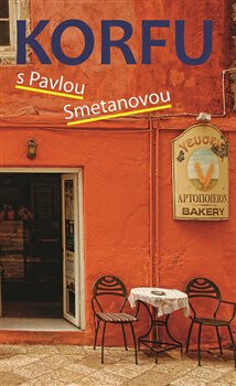Kniha Korfu s Pavlou Smetanovou
