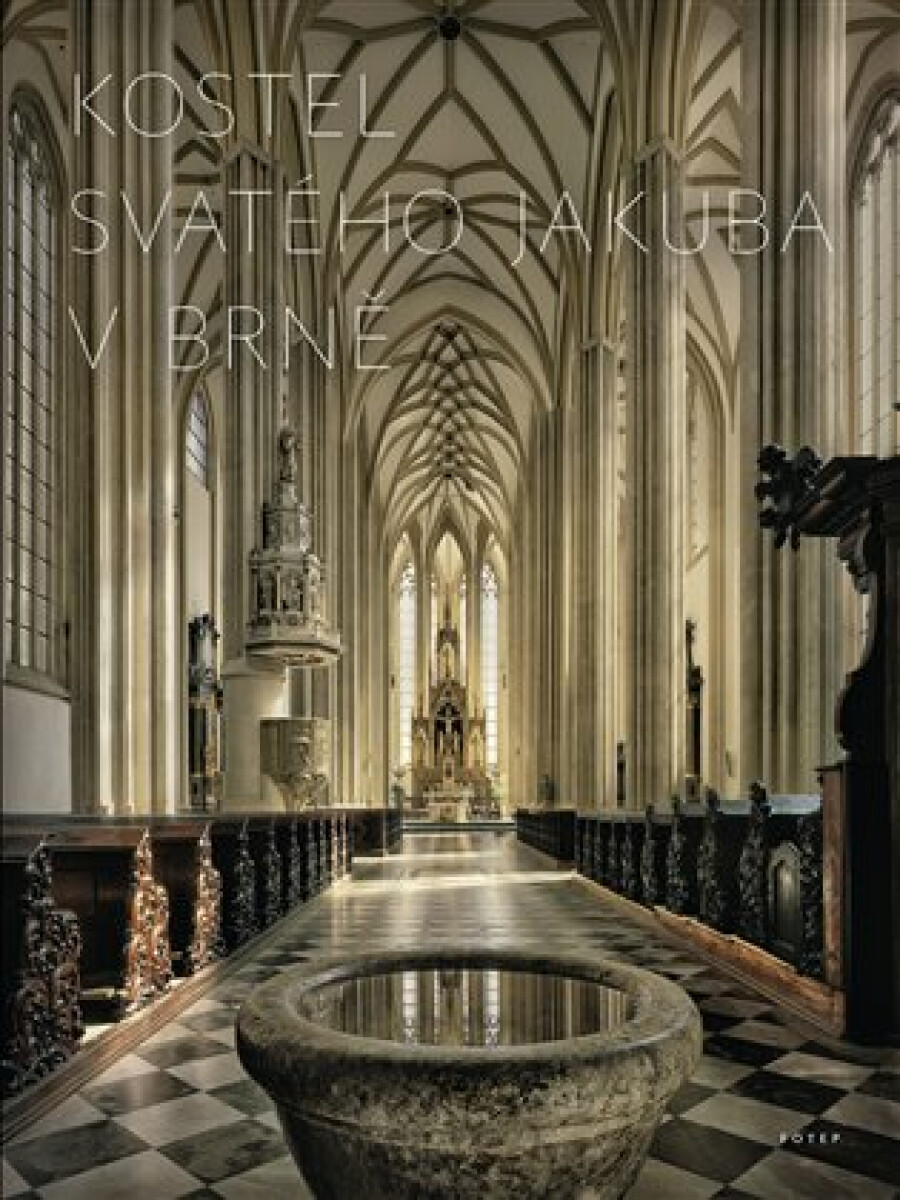 Kniha Kostel svatého Jakuba v Brně