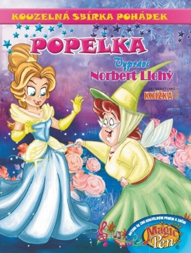 Kniha Kouzelná sbírka pohádek s perem Popelka + 4 další knihy