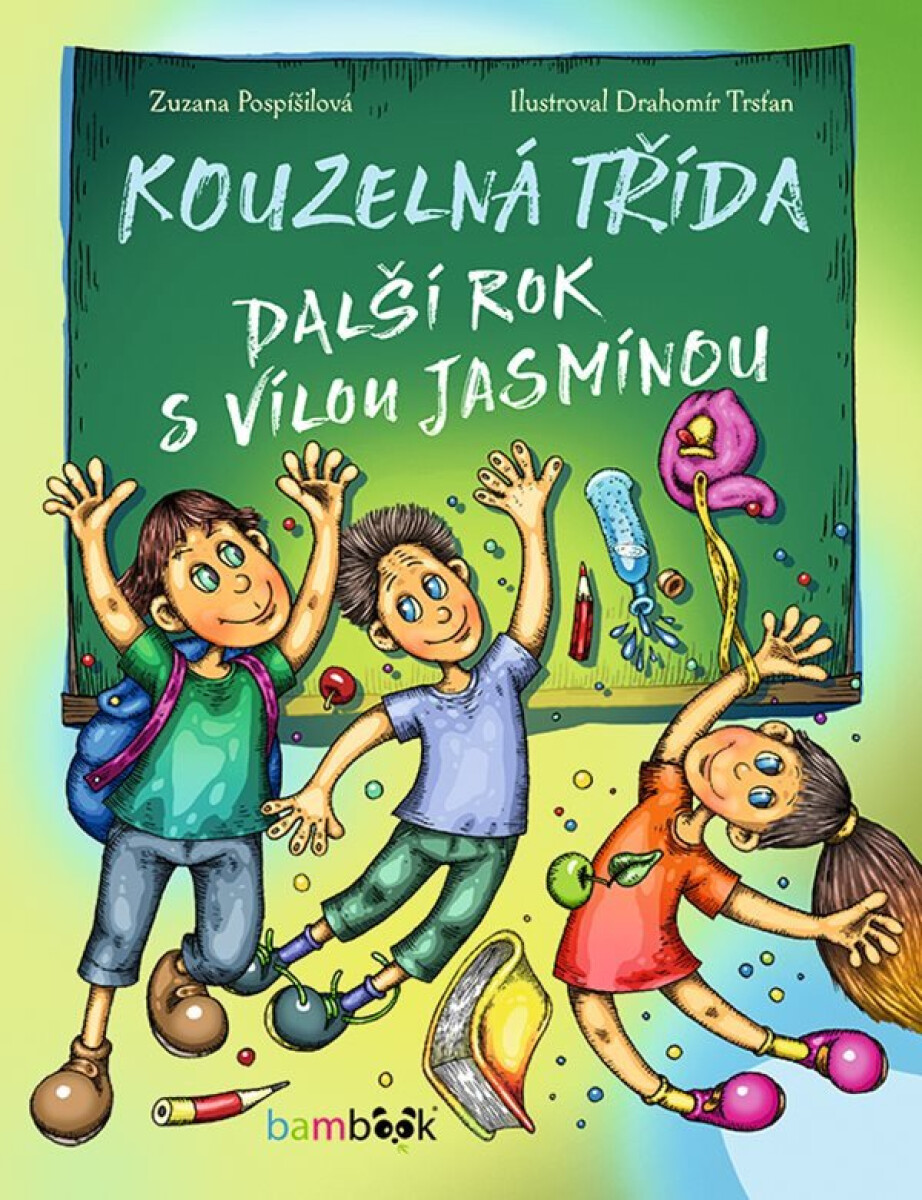 Kniha Kouzelná třída – další rok s vílou Jasmínou