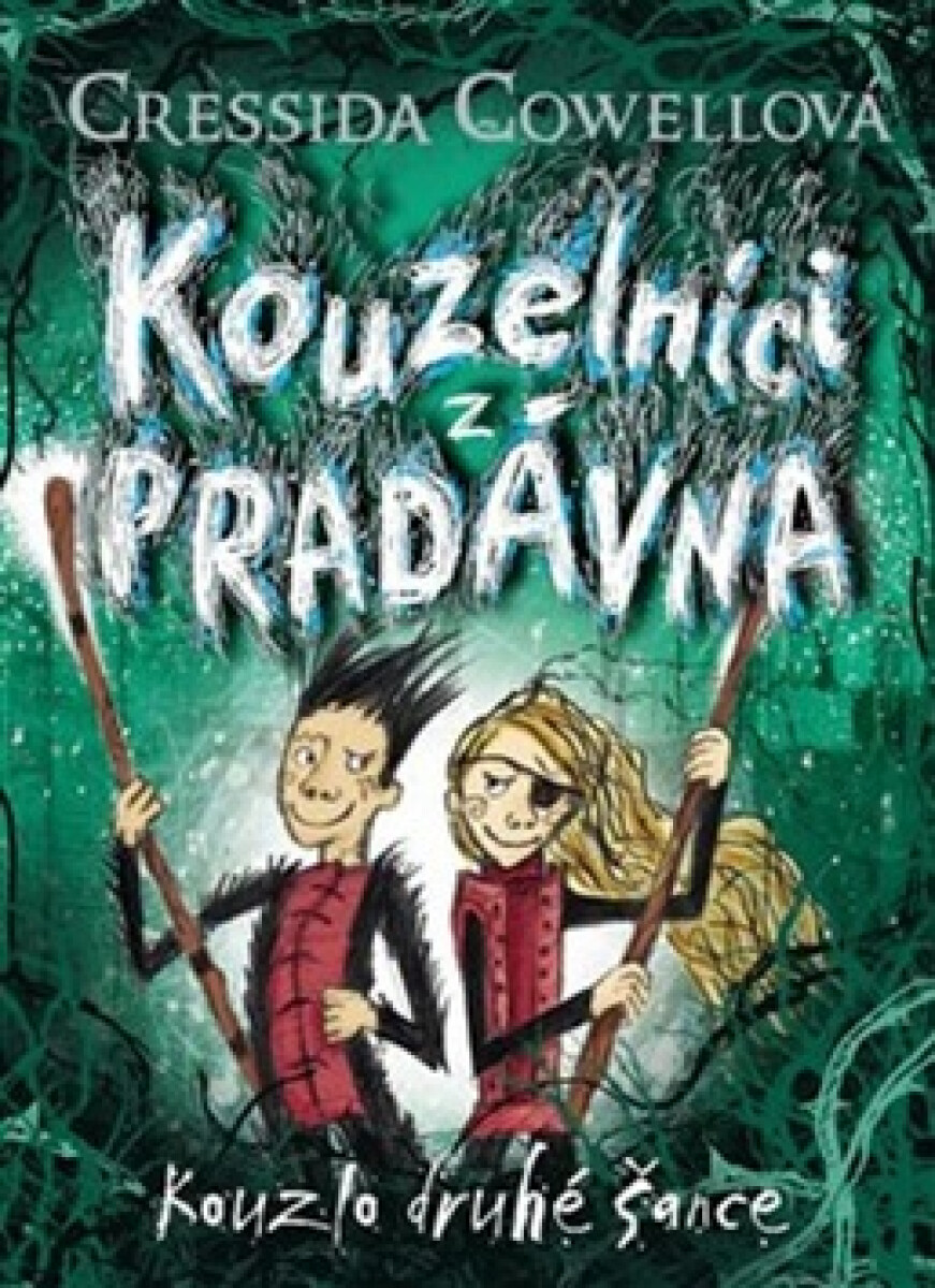 Kniha Kouzelníci z pradávna 2 - Kouzlo druhé šance