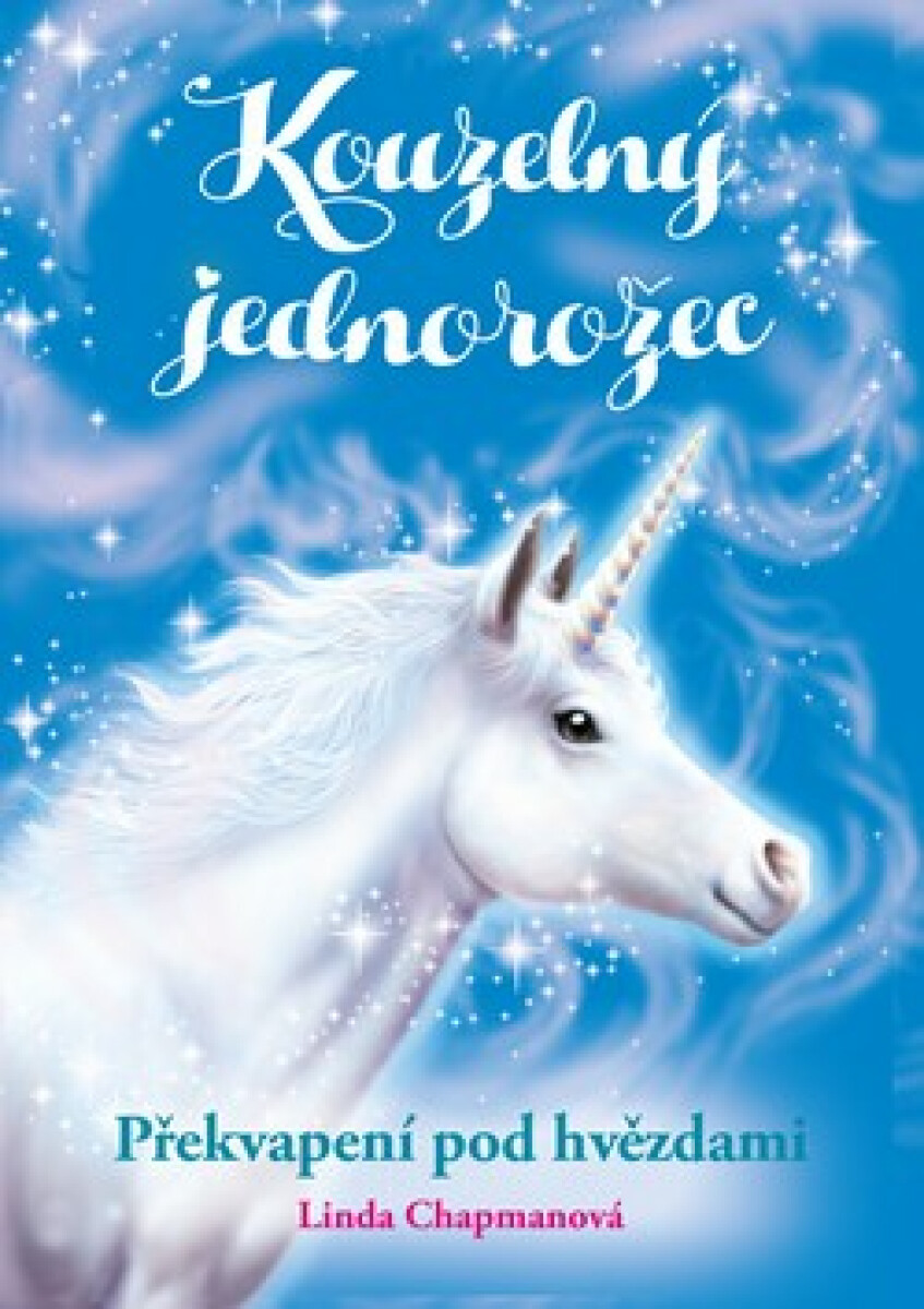 Kniha Kouzelný jednorožec: Překvapení pod hvězdami