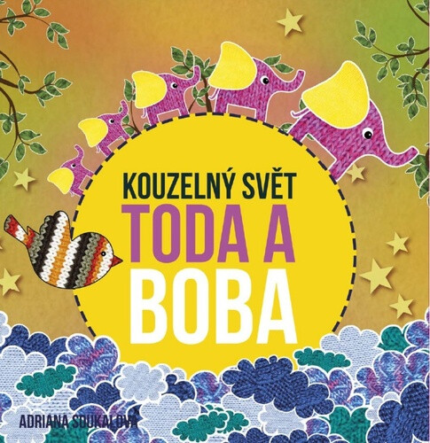 Kniha Kouzelný svět Toda a Boba