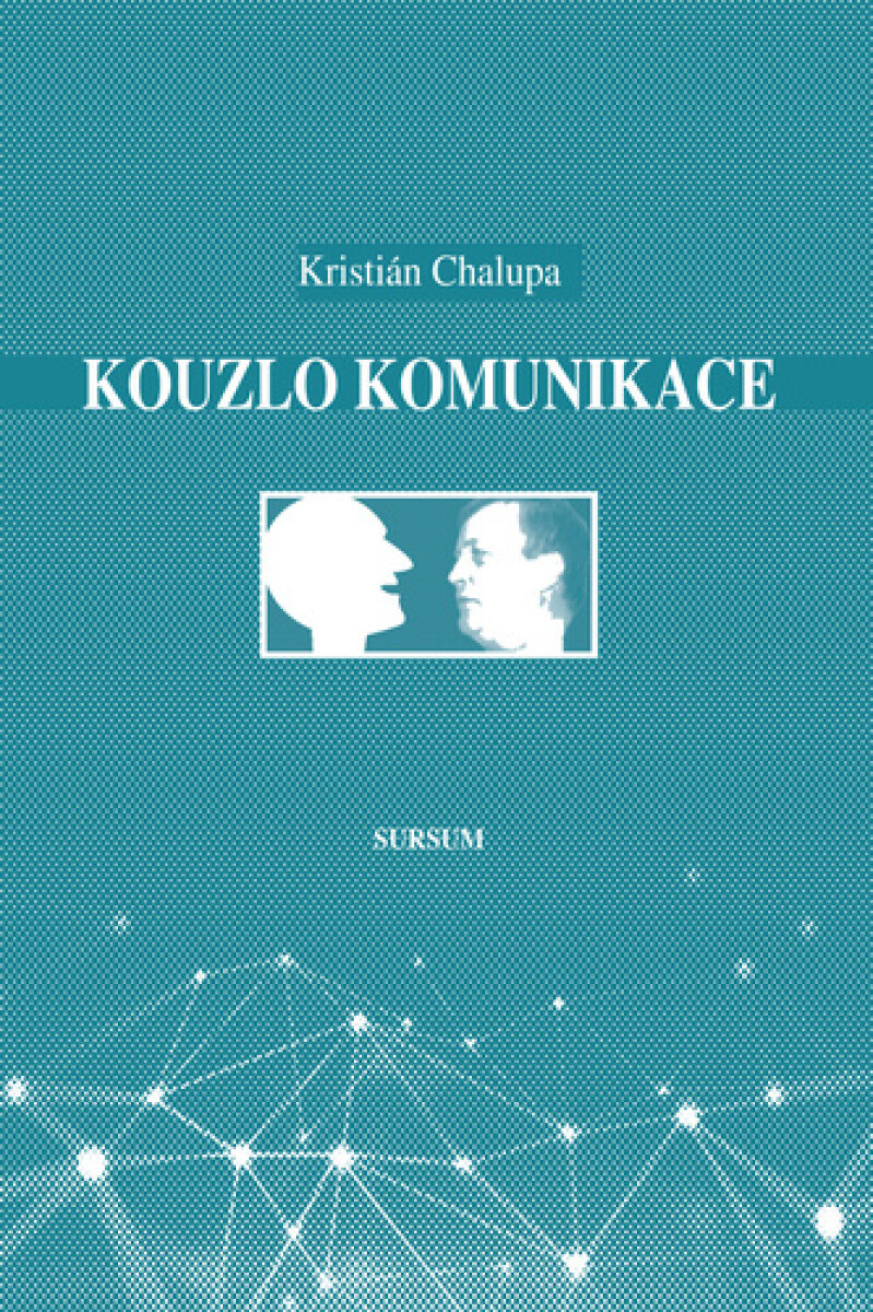 Kniha Kouzlo komunikace