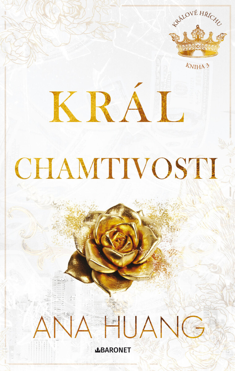 Levně Král chamtivosti - Ana Huang