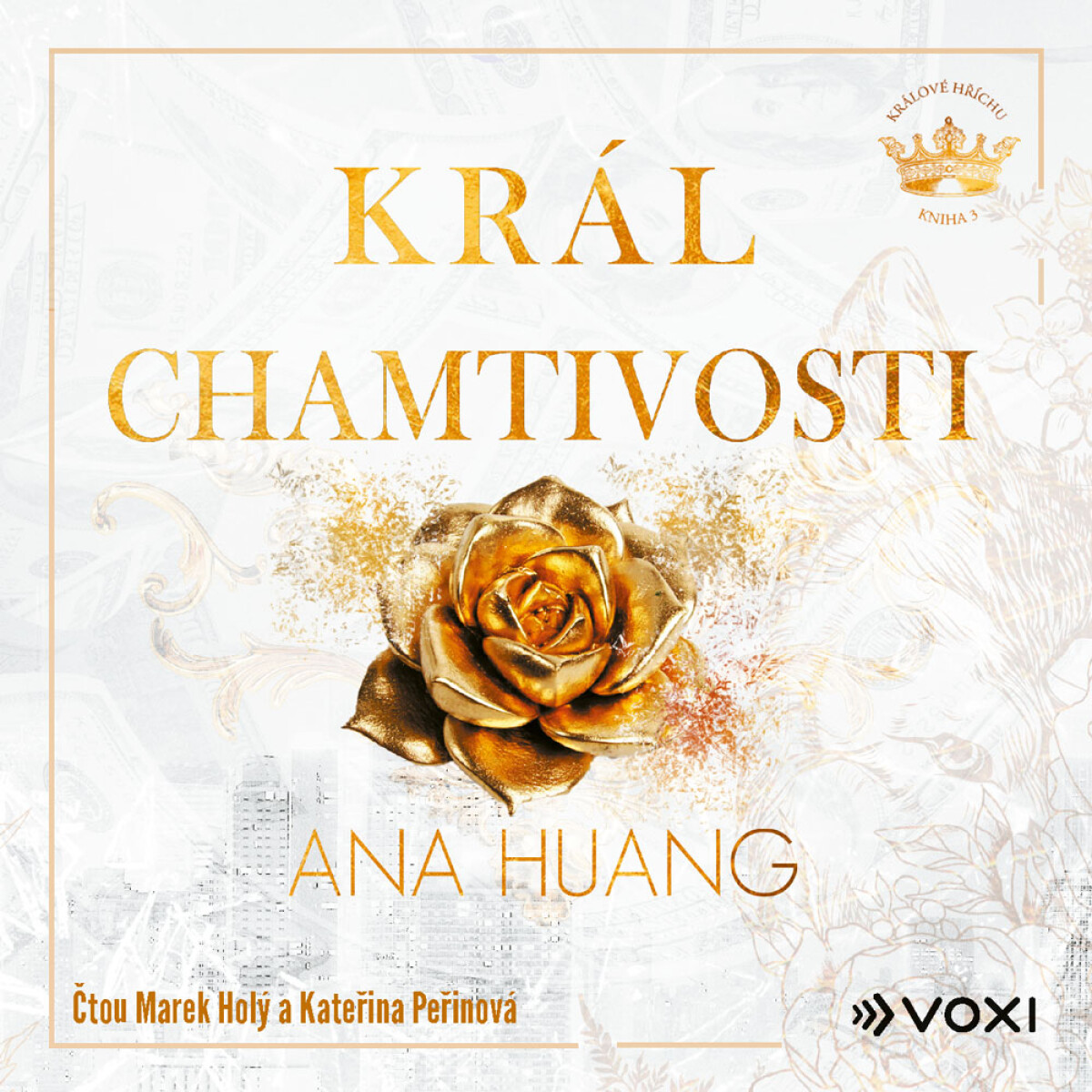 Levně Král chamtivosti - Ana Huang - audiokniha