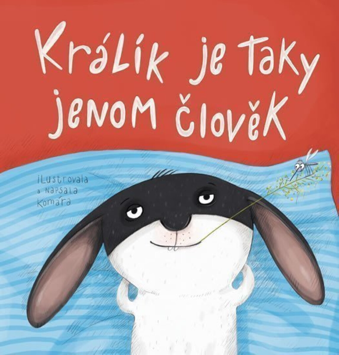 Kniha Králík je taky jenom člověk