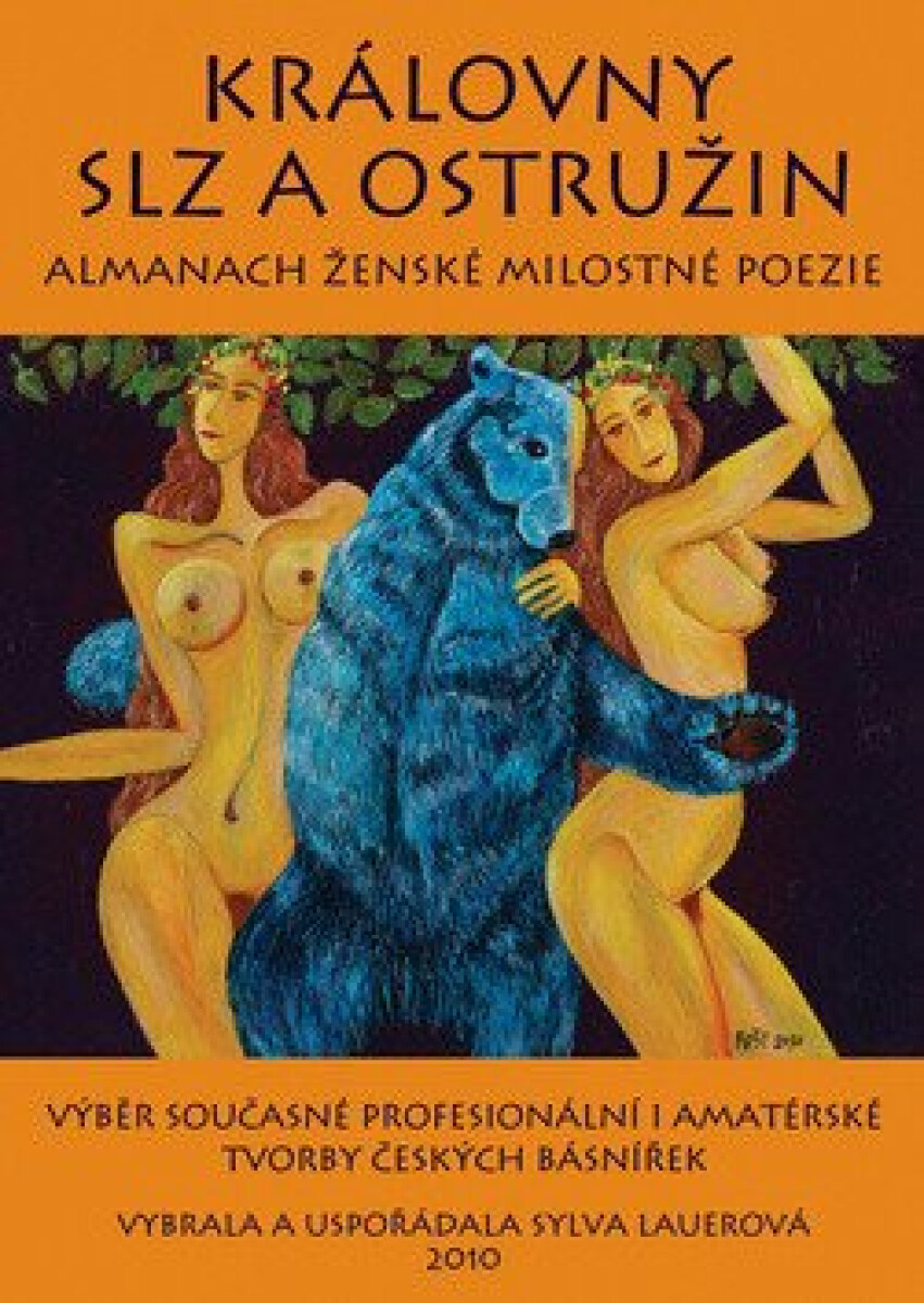 Královny slz a ostružin - Almanach ženské milostné poezie