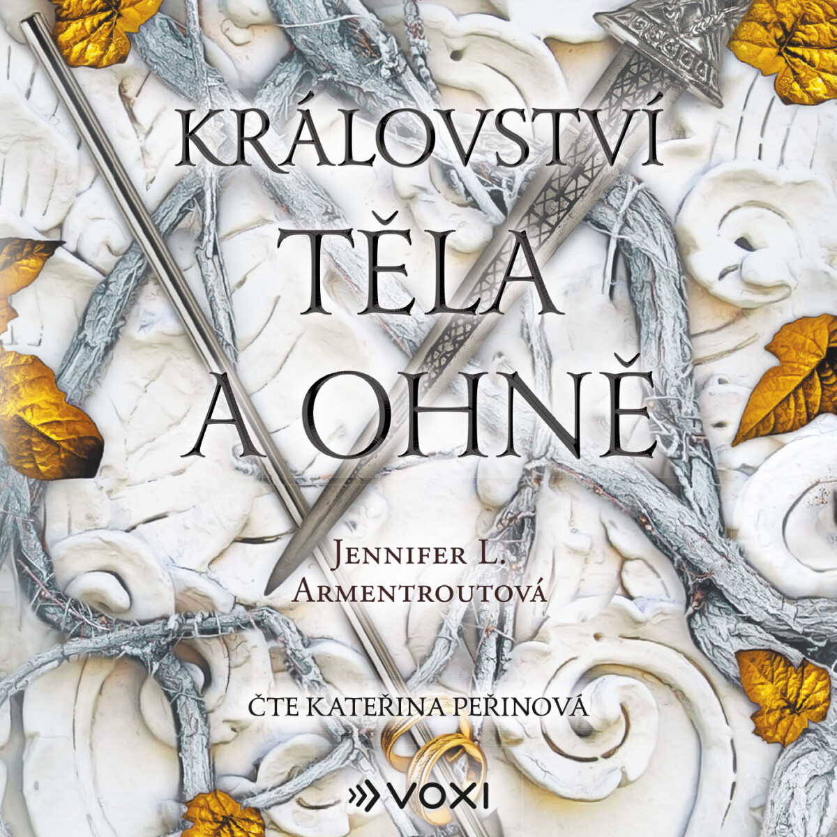 Levně Království těla a ohně - Jennifer L. Armentrout - audiokniha