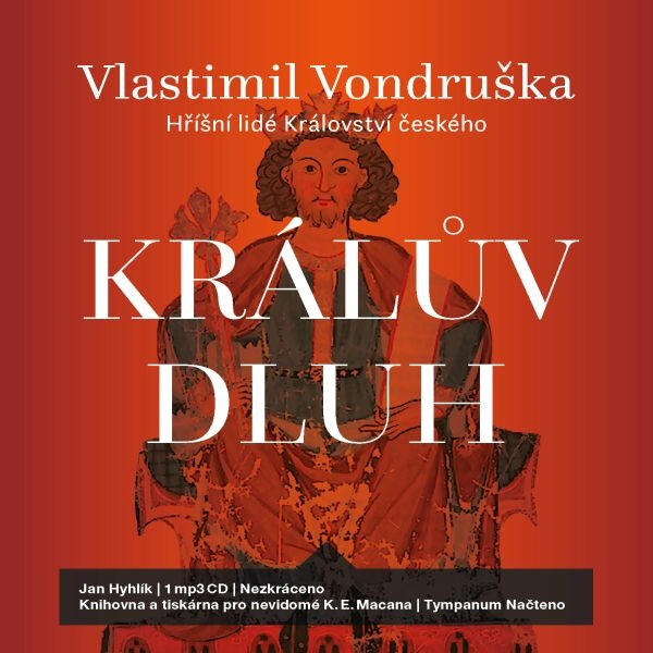 Levně Králův dluh - Vlastimil Vondruška - audiokniha