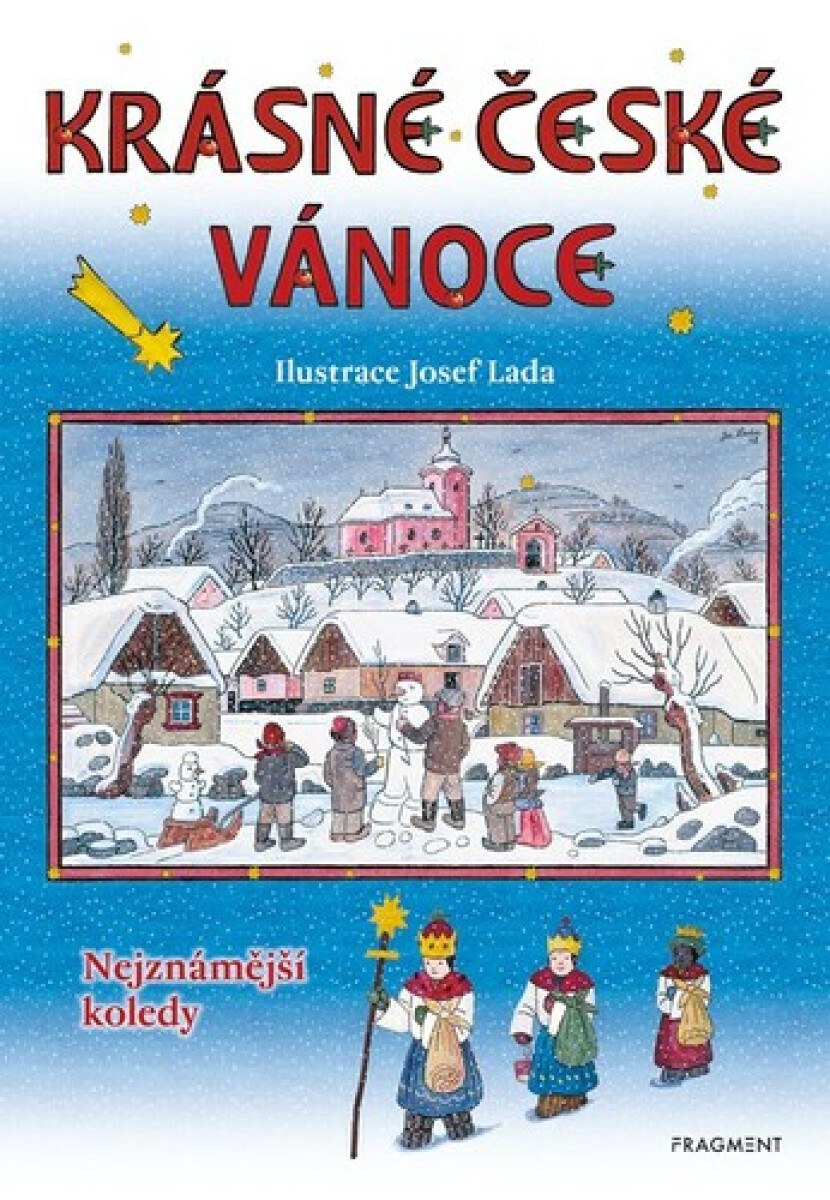 Kniha Krásné české Vánoce - Nejznámější koledy, 3. vydání