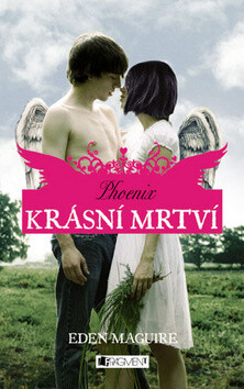 Kniha Krásní mrtví 4: Phoenix