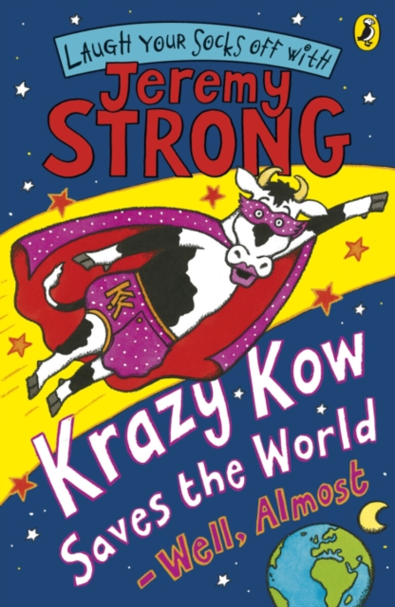 Kniha Krazy Kow Saves the World - Well, Almost