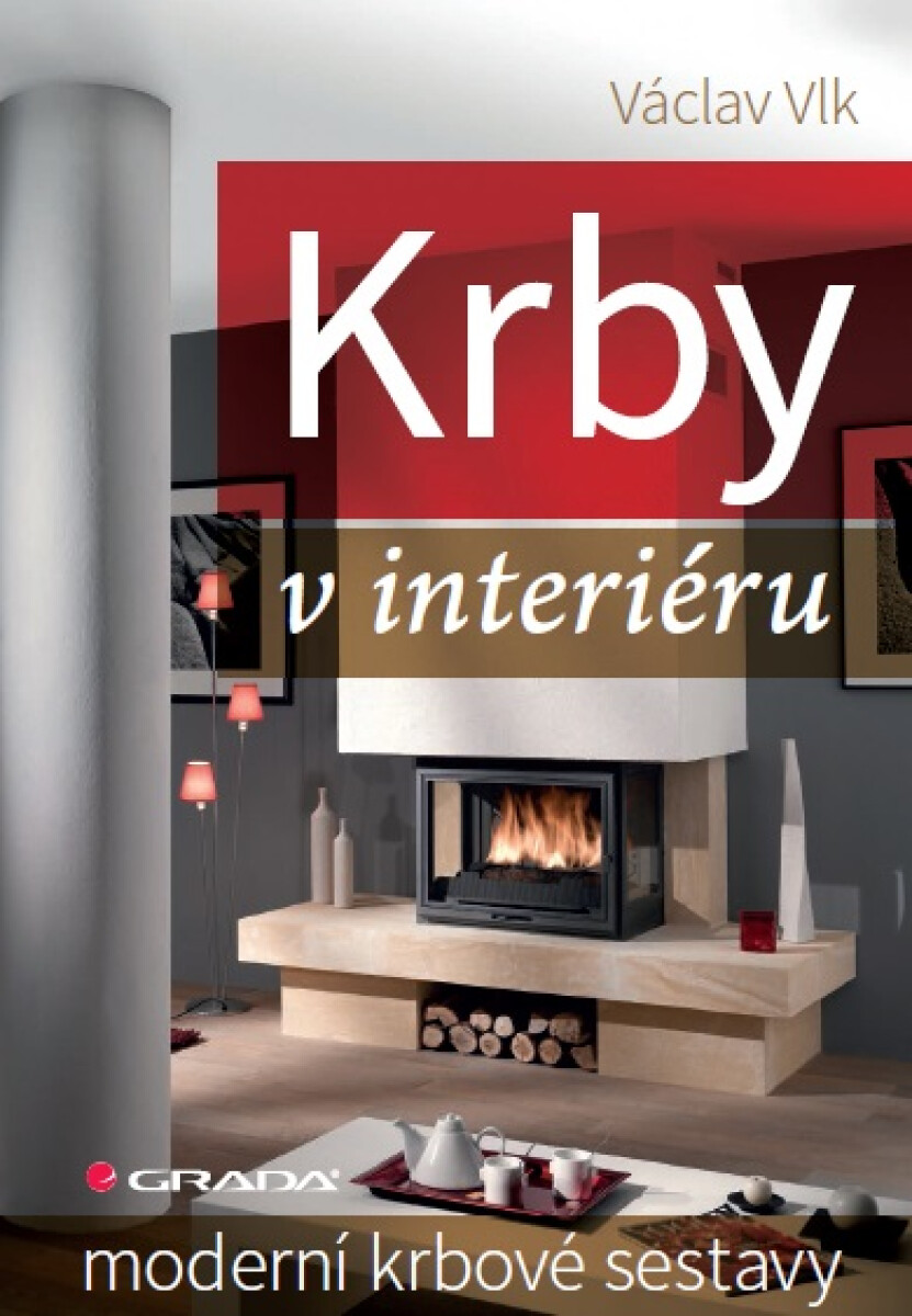 Krby v interiéru - Václav Vlk