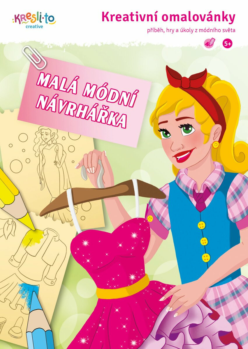 Kniha Kreativní omalovánky / Malá modní návrhářka