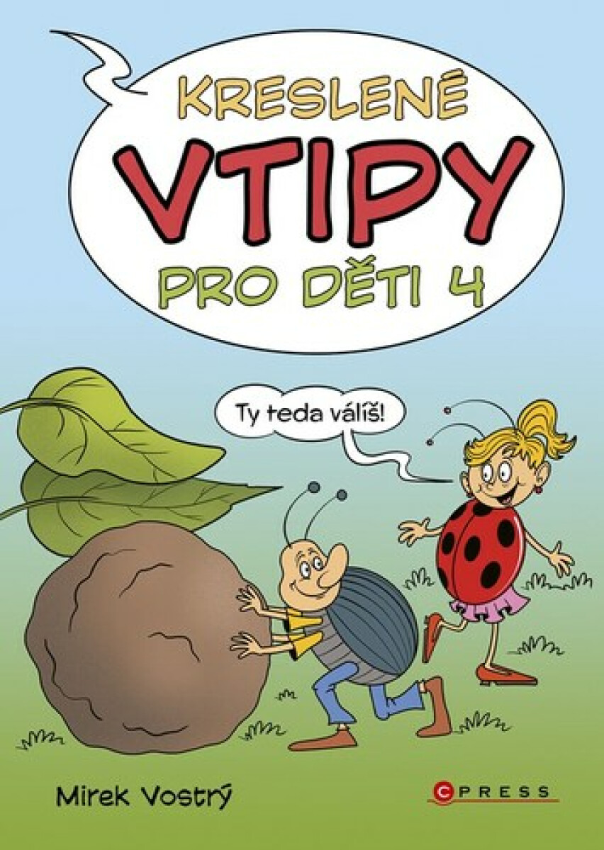 Kreslené vtipy pro děti 4 koupíte na Knihydobrovsky.cz