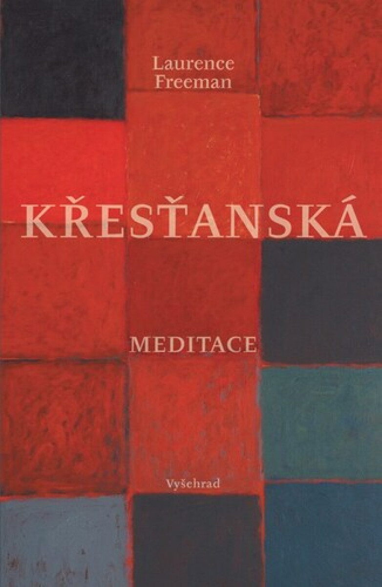 Kniha Křesťanská meditace, 3. vydání