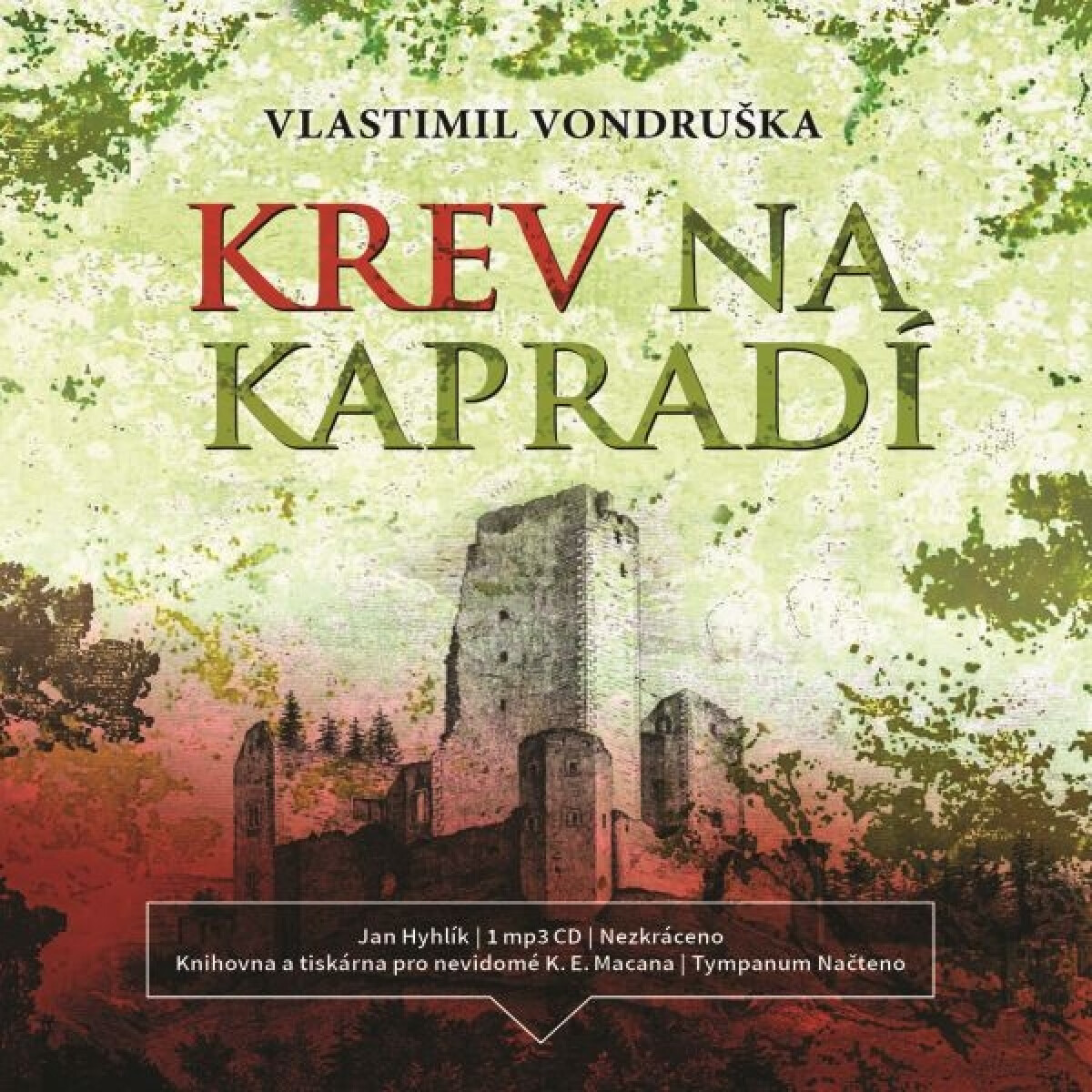 Levně Krev na kapradí - Vlastimil Vondruška - audiokniha