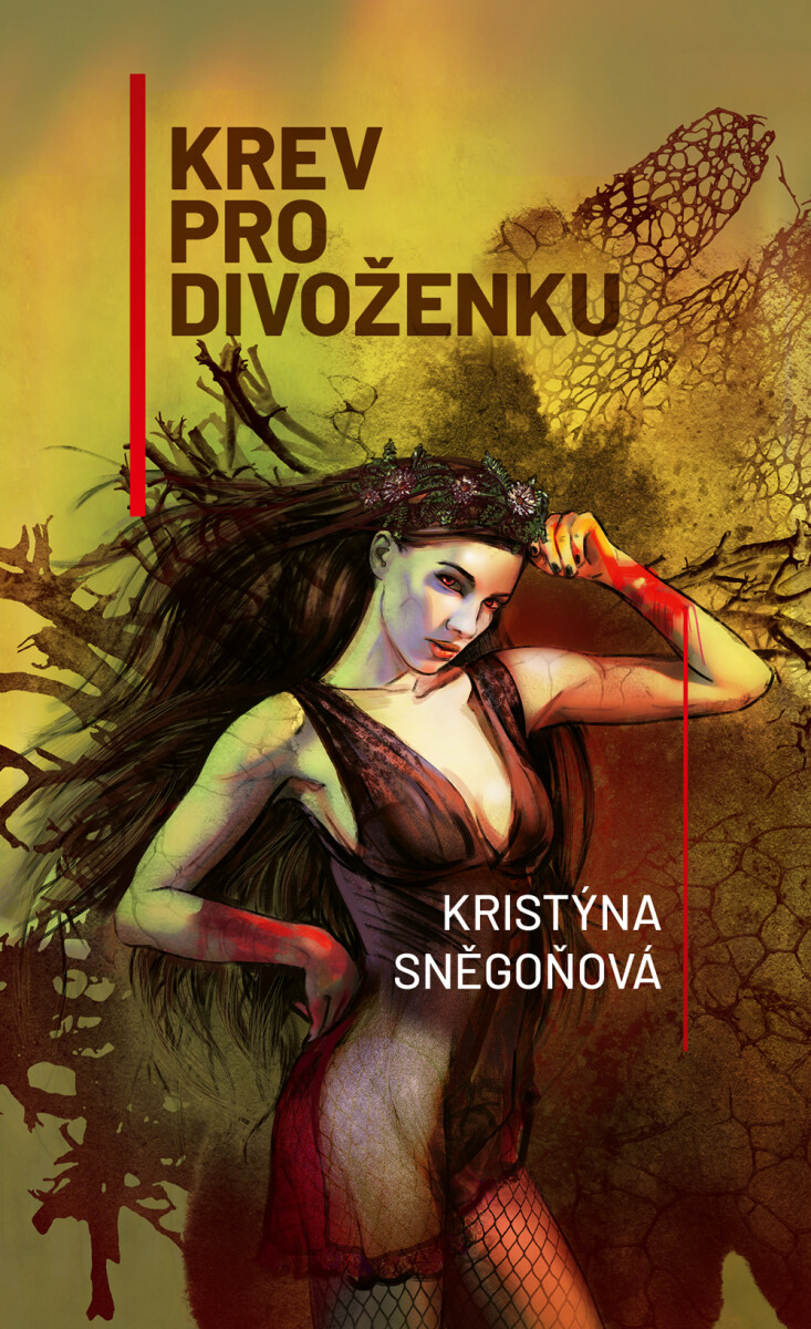 Levně Krev pro divoženku - Kristýna Sněgoňová