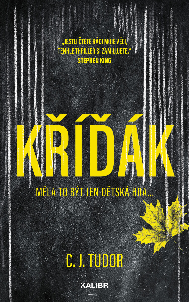 Kříďák - C. J. Tudorová
