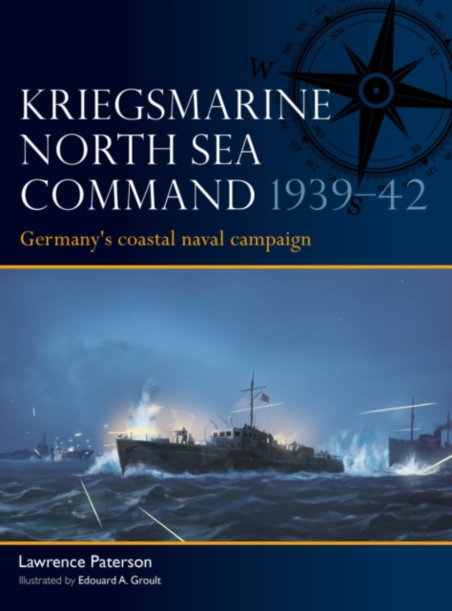 Kniha Kriegsmarine North Sea Command 1939'-42