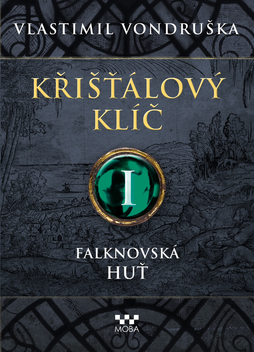 Levně Křišťálový klíč - Falknovská huť - Vlastimil Vondruška