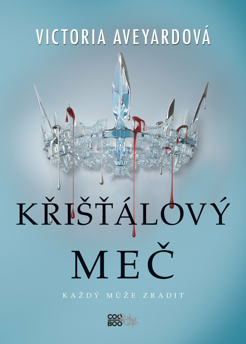 Křišťálový meč - Victoria Aveyardová