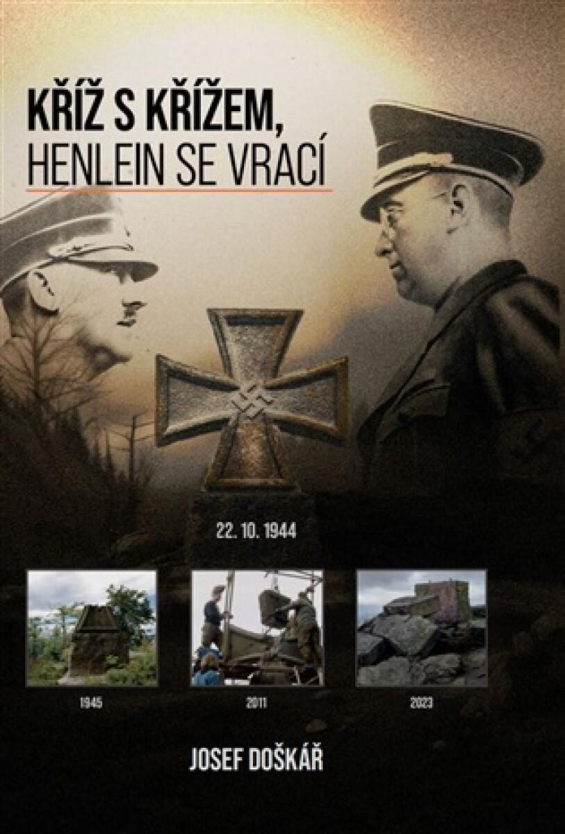 Kniha Kříž s křížem, Henlein se vrací