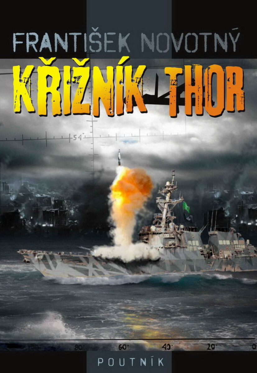 Levně Křižník Thor - František Novotný